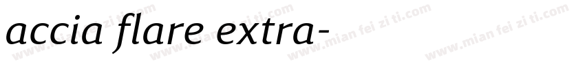 accia flare extra字体转换